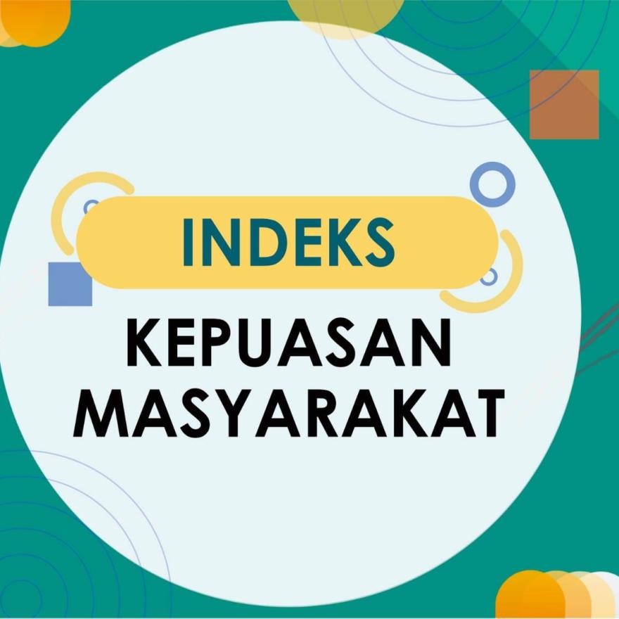 INDEKS KEPUASAN MASYARAKAT (IKM) SEMESTER II TAHUN 2025